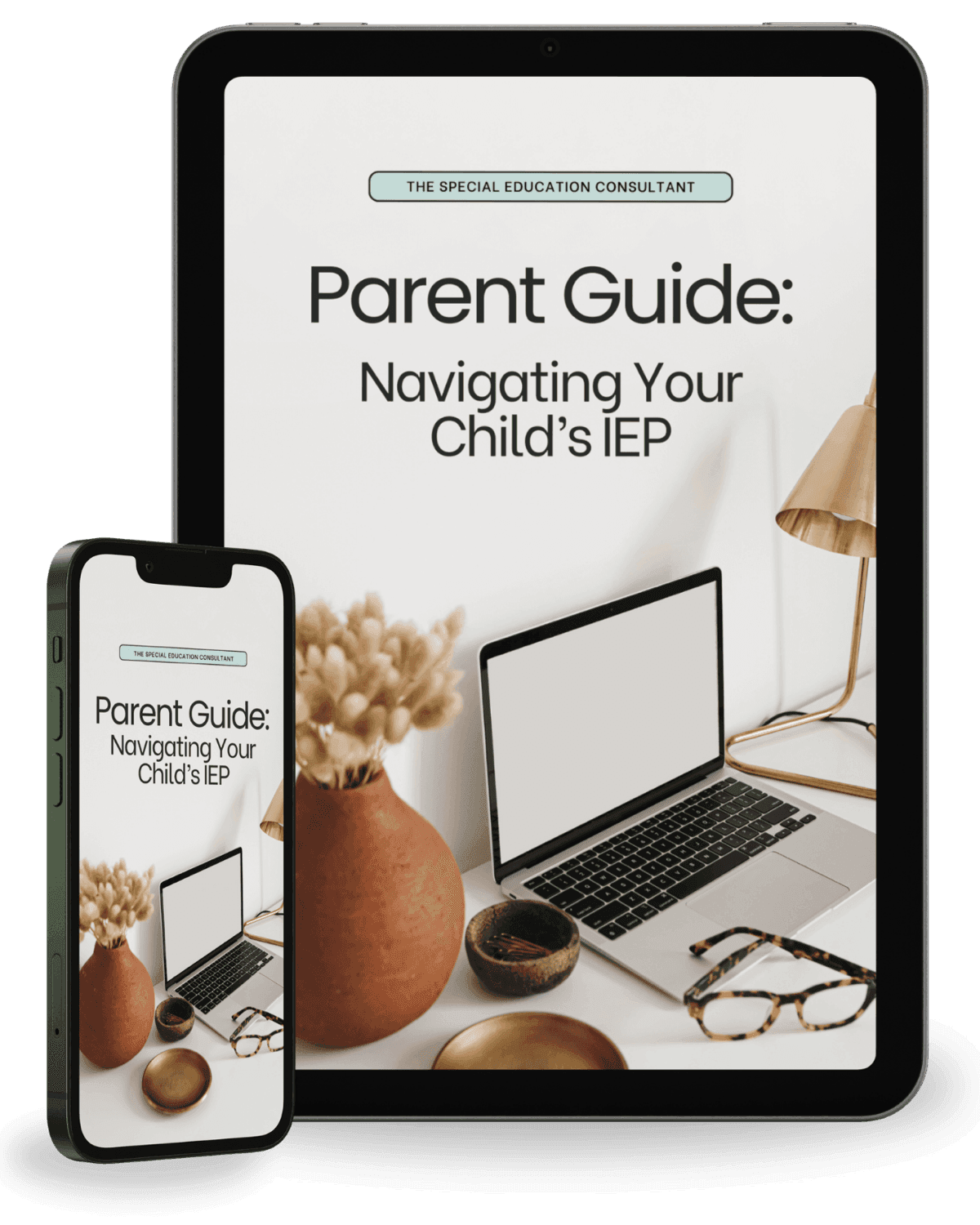 Parent Guide: Navigating Your Child’s IEP shown on a tablet and phone